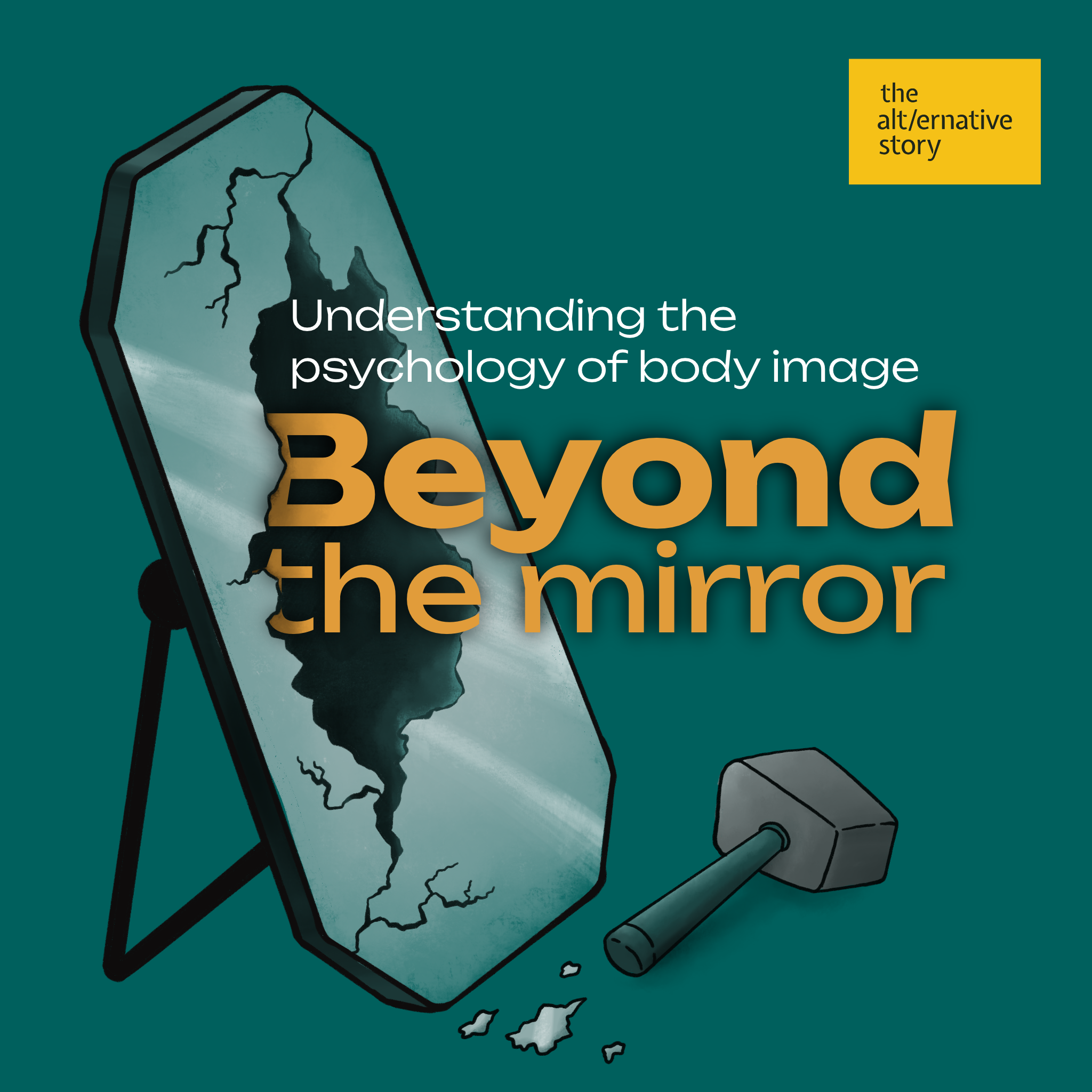 Beyond the Mirror - Understanding the psychology of Body Image – The 